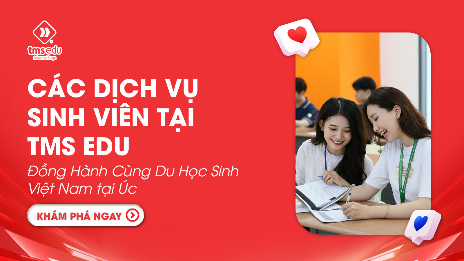Dịch vụ sinh viên tại TMS EDU